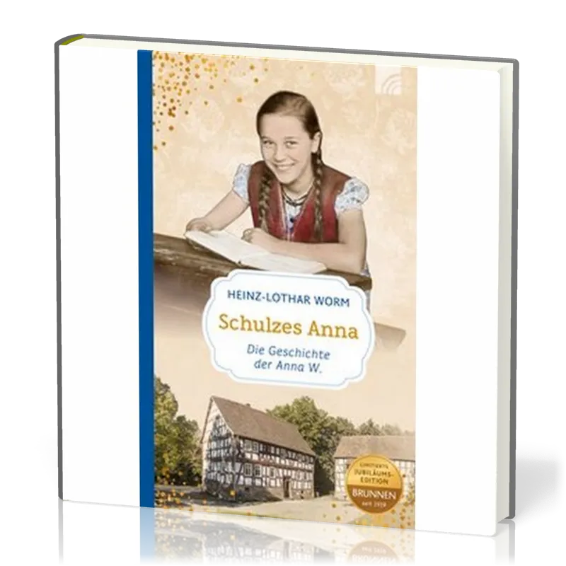 Schulzes Anna - Die Geschichte der Anna W.