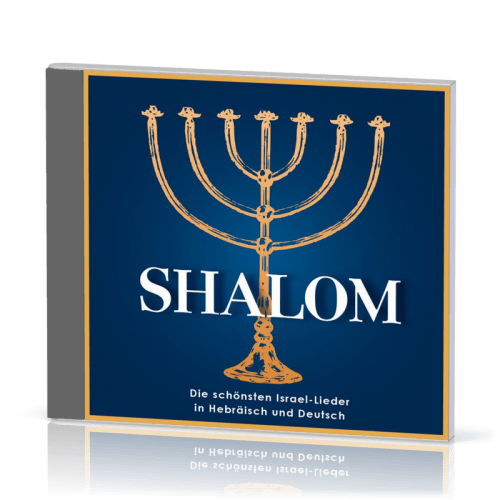 Shalom CD - die schönsten Israel-Lieder in Hebräisch und Deutsch