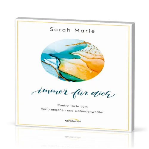 Immer für Dich CD Hörbuch - Poetry Texte vom Verlorengehen und Gefundenwerden