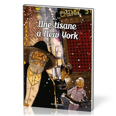 Une tisane à New York - Les Explorateurs, tome 5 [BD]