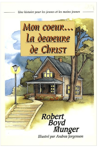 Mon coeur...la demeure de Christ