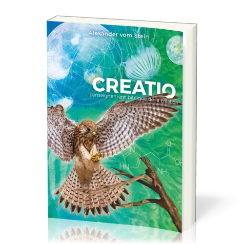 Créatio - L’enseignement biblique de la création