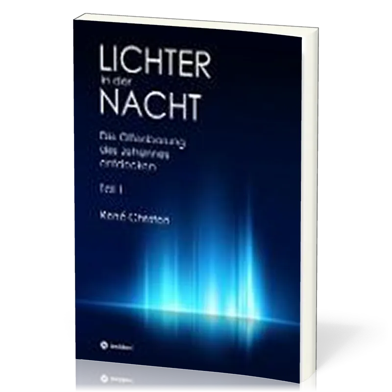 Lichter in der Nacht - Die Offenbarung des Johannes entdecken Teil 1