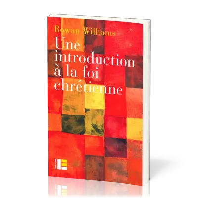Une introduction à la foi chrétienne