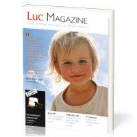 Luc magazine - Une bonne nouvelle pour tous!