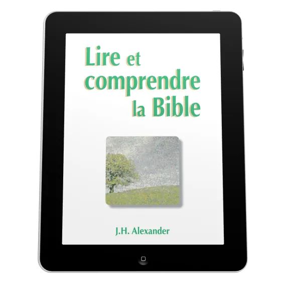 Lire et comprendre la Bible - Ebook