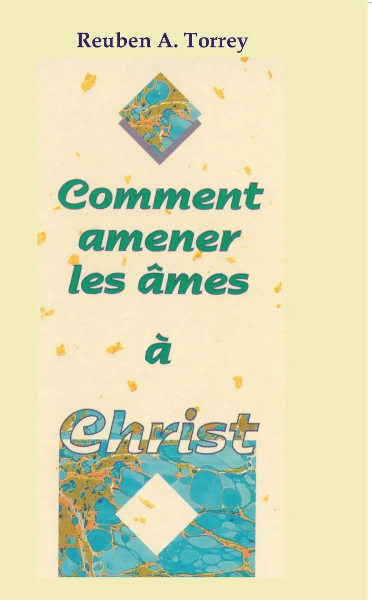 Comment amener les âmes à Christ? - ePub