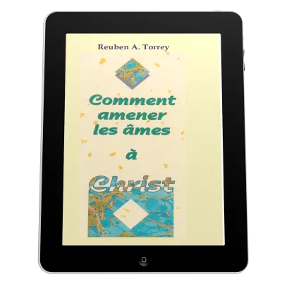 Comment amener les âmes à Christ? - ePub
