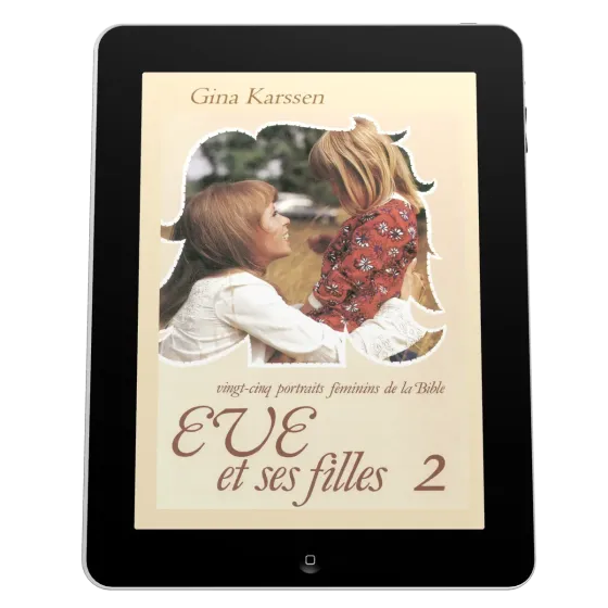 Eve et ses filles - Volume 2 - Ebook