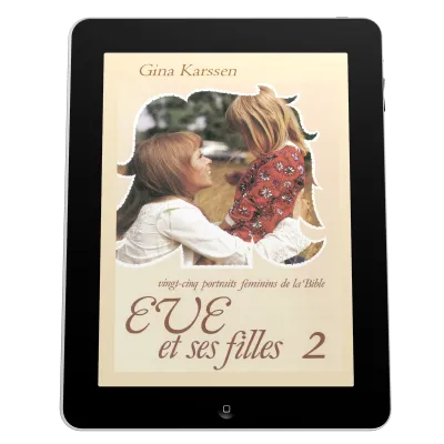 Eve et ses filles - Volume 2 - ePub