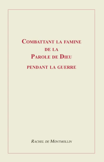 Combattant la famine de la Parole de Dieu pendant la guerre - ePub