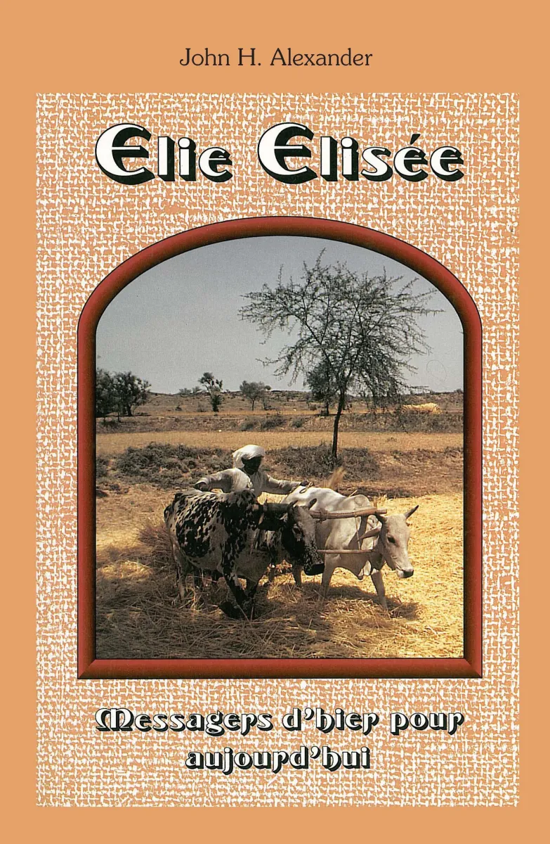 Elie Elisée - Messagers d'hier pour aujourd'hui - ePub