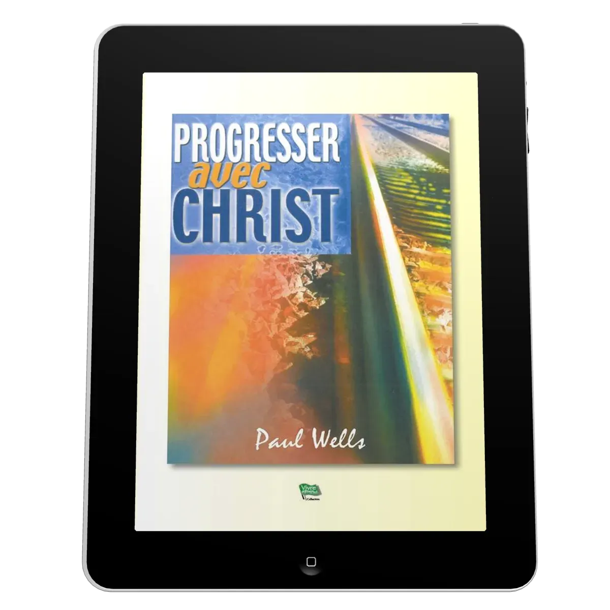 Progresser avec Christ - ePub