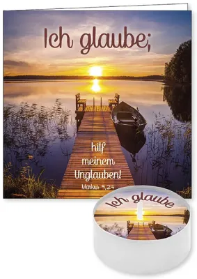 Lichtgruss - Ich glaube hilf meinem Unglauben