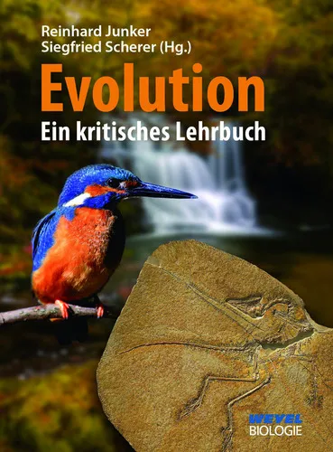 EVOLUTION EIN KRITISCHES LEHRBUCH - 7. ÜBERARBEITETE AUFLAGE