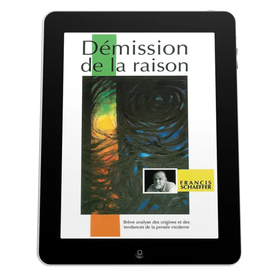 Démission de la raison - Brève analyse des origines et des tendances de la pensée moderne - ePub