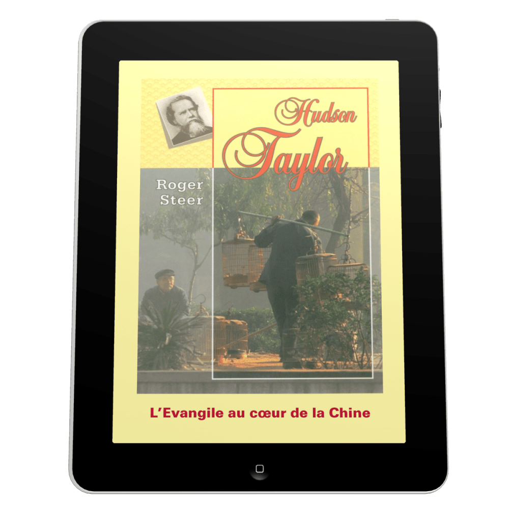 Hudson Taylor - L'Evangile au coeur de la Chine - ebook