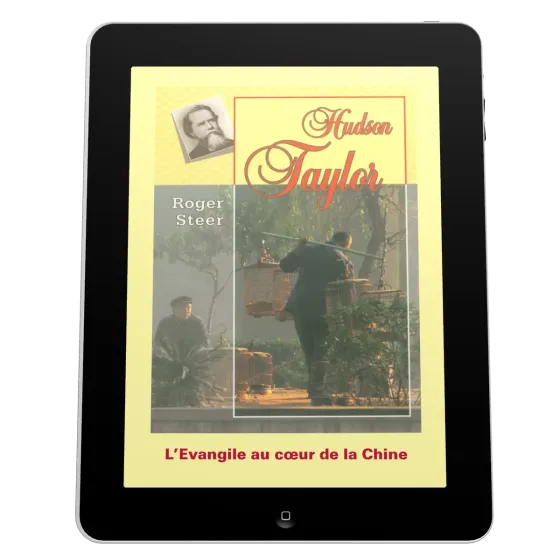 Hudson Taylor - L'Evangile au coeur de la Chine - ebook