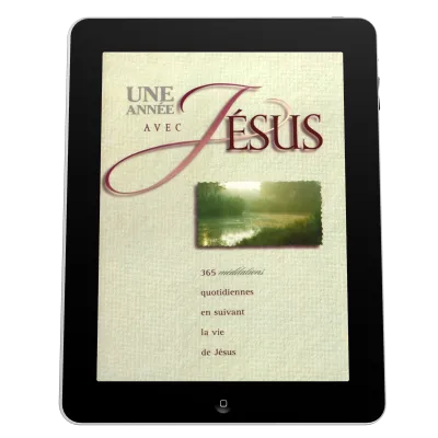 Une année avec Jésus - 365 méditations quotidiennes - ePub