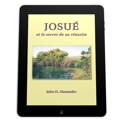Josué et le secret de sa réussite - Ebook