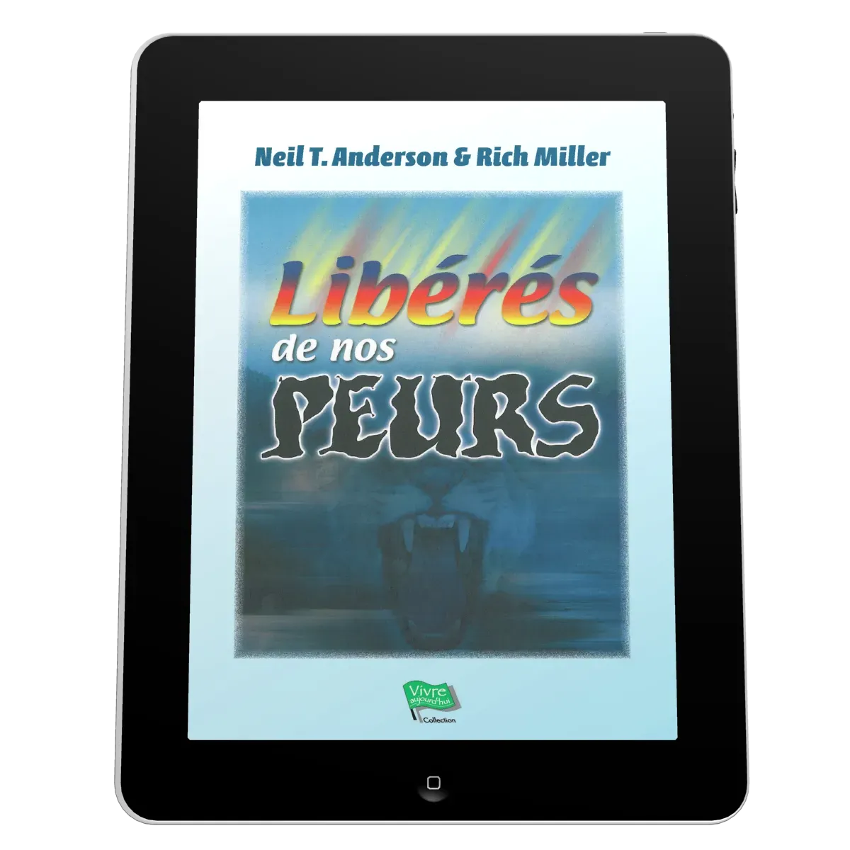 Libérés de nos peurs - ePub