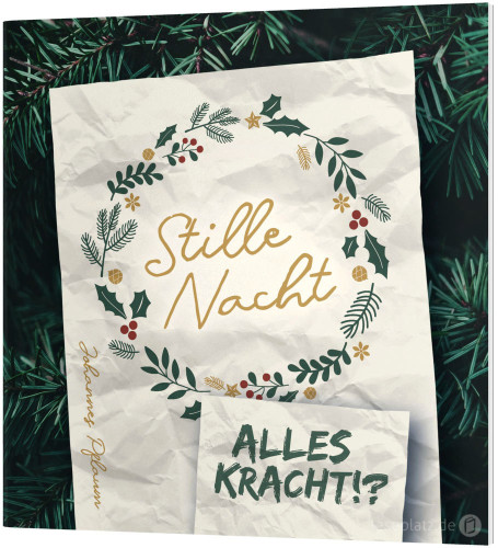 Stille Nacht - alles kracht!? - Ein Weihnachts-Verteilheft