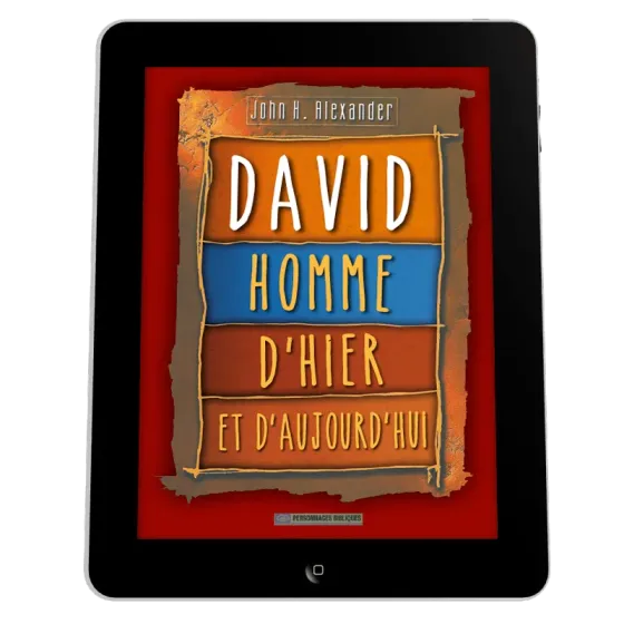 David, homme d'hier et d'aujourd'hui - Ebook