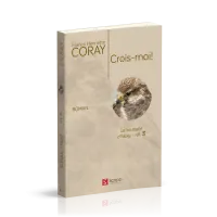 Crois-moi! - La Boussole d'Alexy volume 3