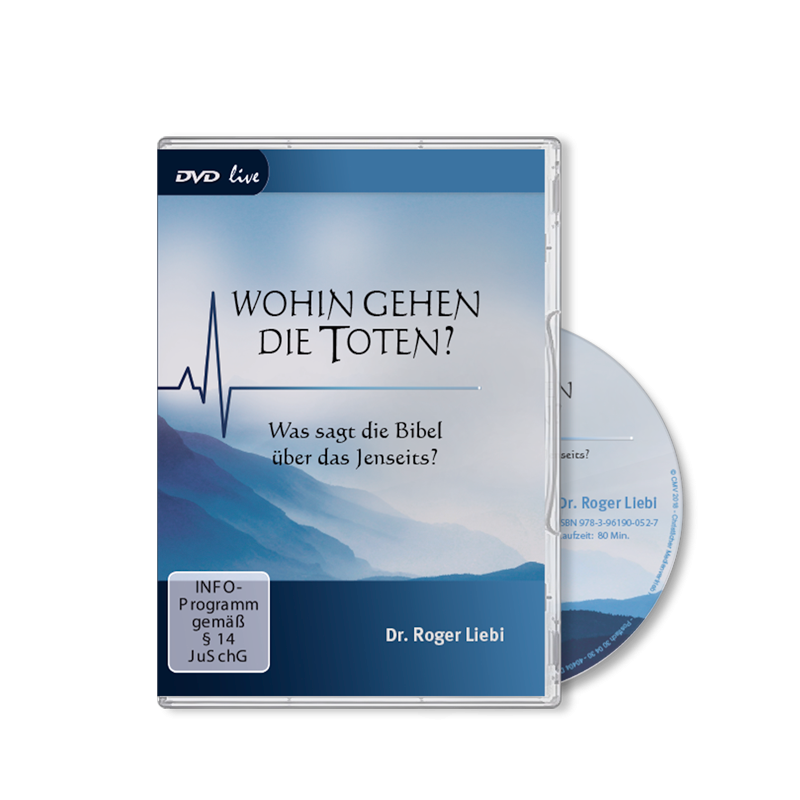 Wohin gehen die Toten? - Was sagt die Bibel über das Jenseits? DVD