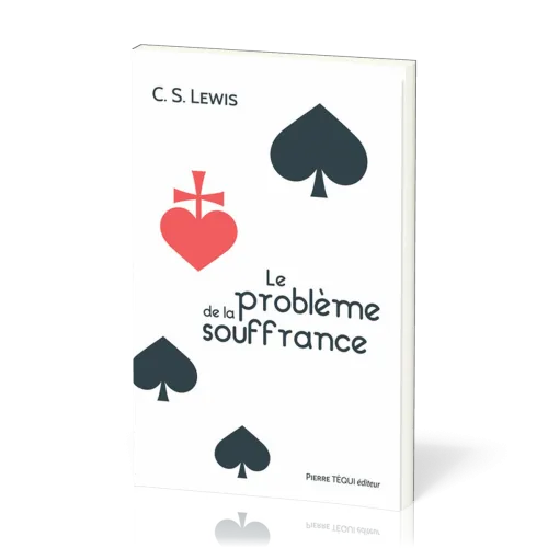 Problème de la souffrance (Le) - [Collection : Chercheurs de vérité]