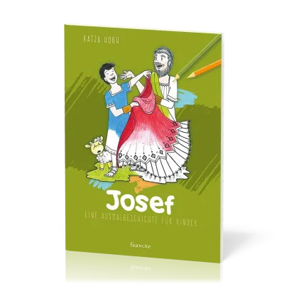 Josef - Eine Ausmalgeschichte für Kinder