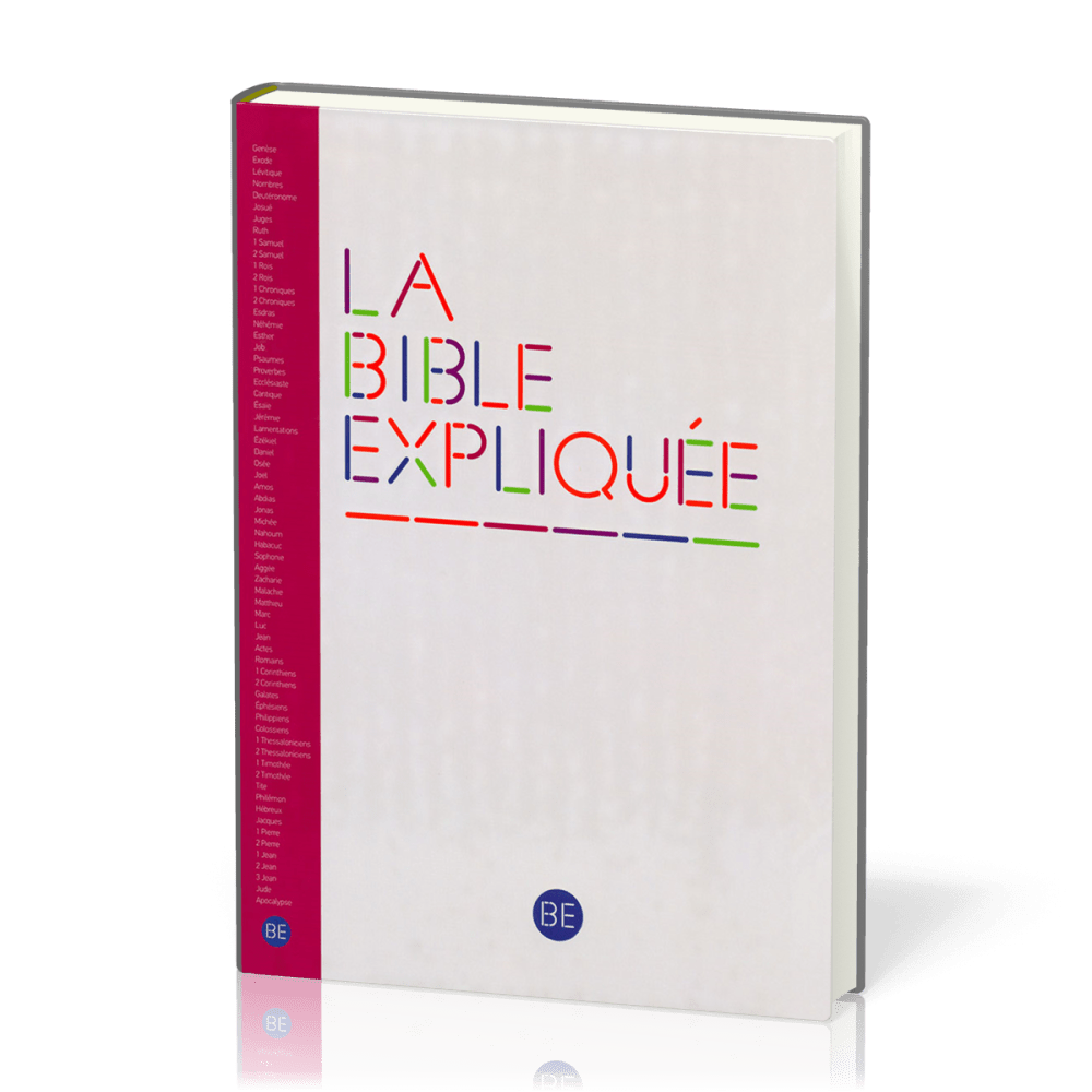 Bible expliquée, Bible d'étude (La) - Édition protestante