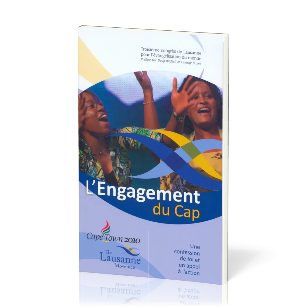 Engagement du Cap (L') - Une confession de foi et un appel à l'action