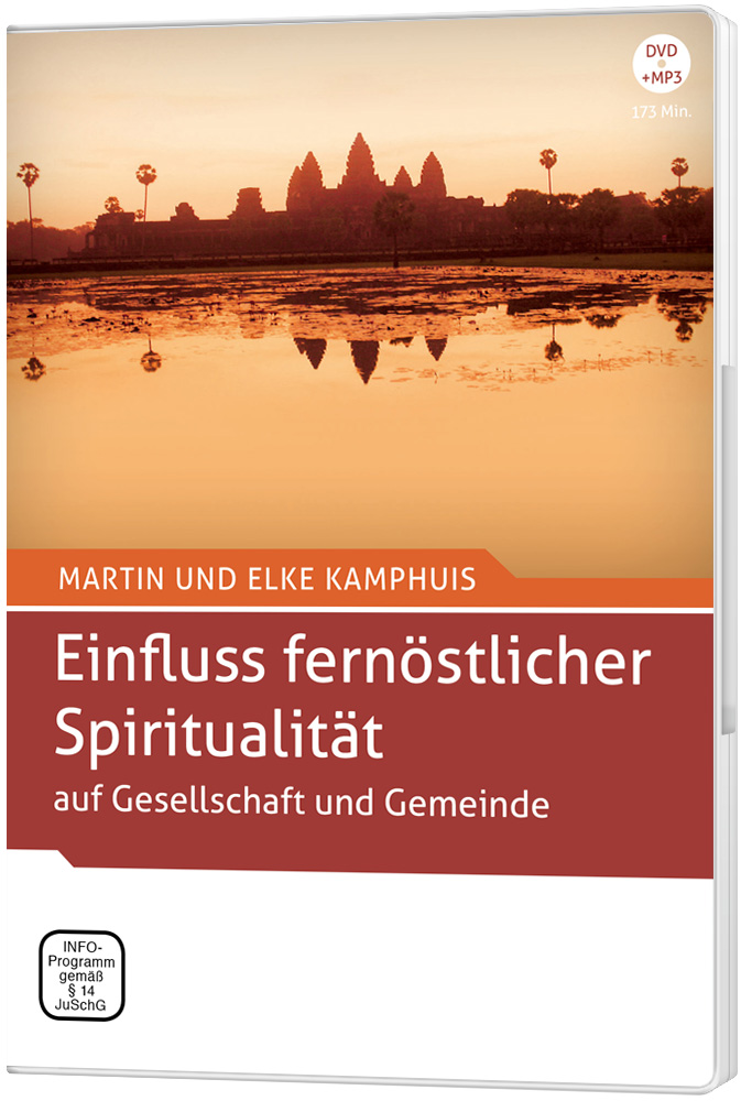 Einfluss fernöstlicher Spiritualität - auf Gesellschaft und Gemeinde