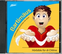 Bartimäus und 8 anderi Gschichte mit Jesus CD - Hörbibel für die Chliine