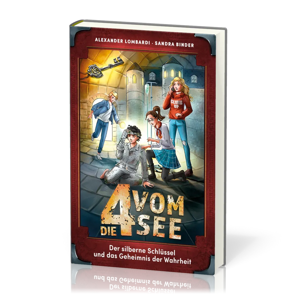 Der silberne Schlüssel und das Geheimnis der Wahrheit - Die 4 vom See - Band 3