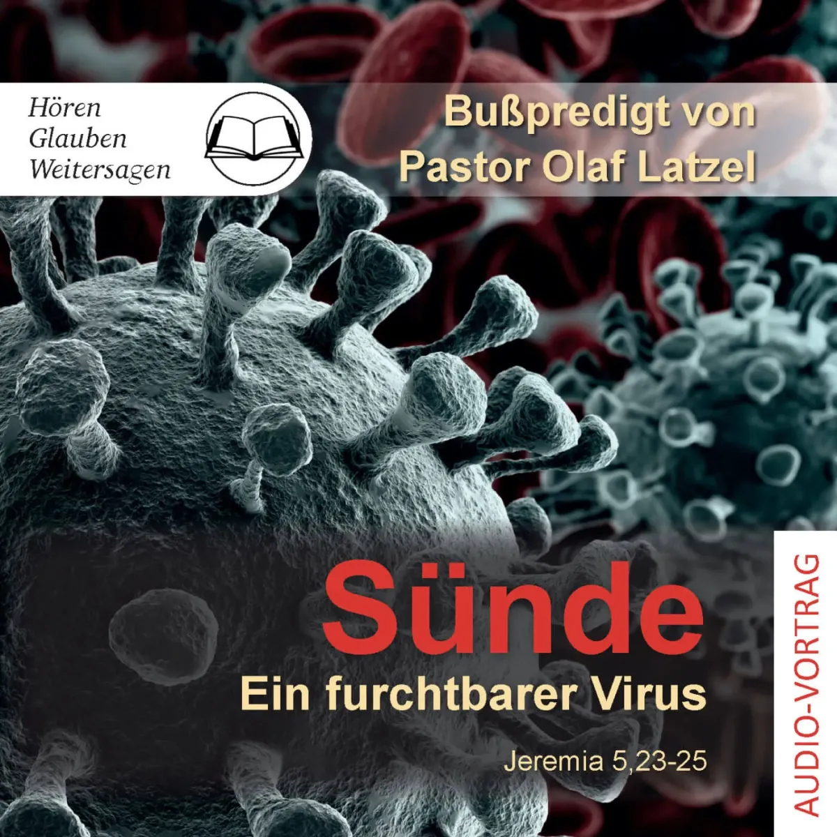 Sünde - ein furchtbarer Virus - CD - AUDIO