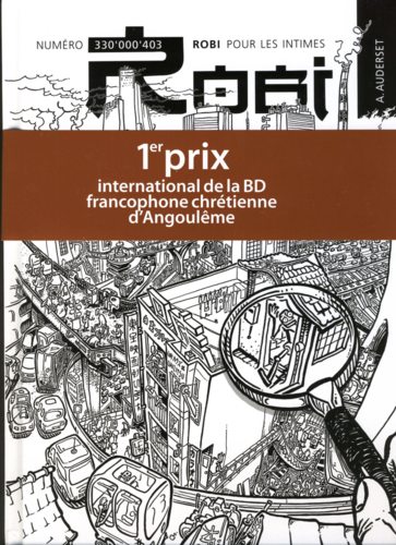 Robi - [BD] Numéro 330'000'403, Robi pour les intimes - petit format