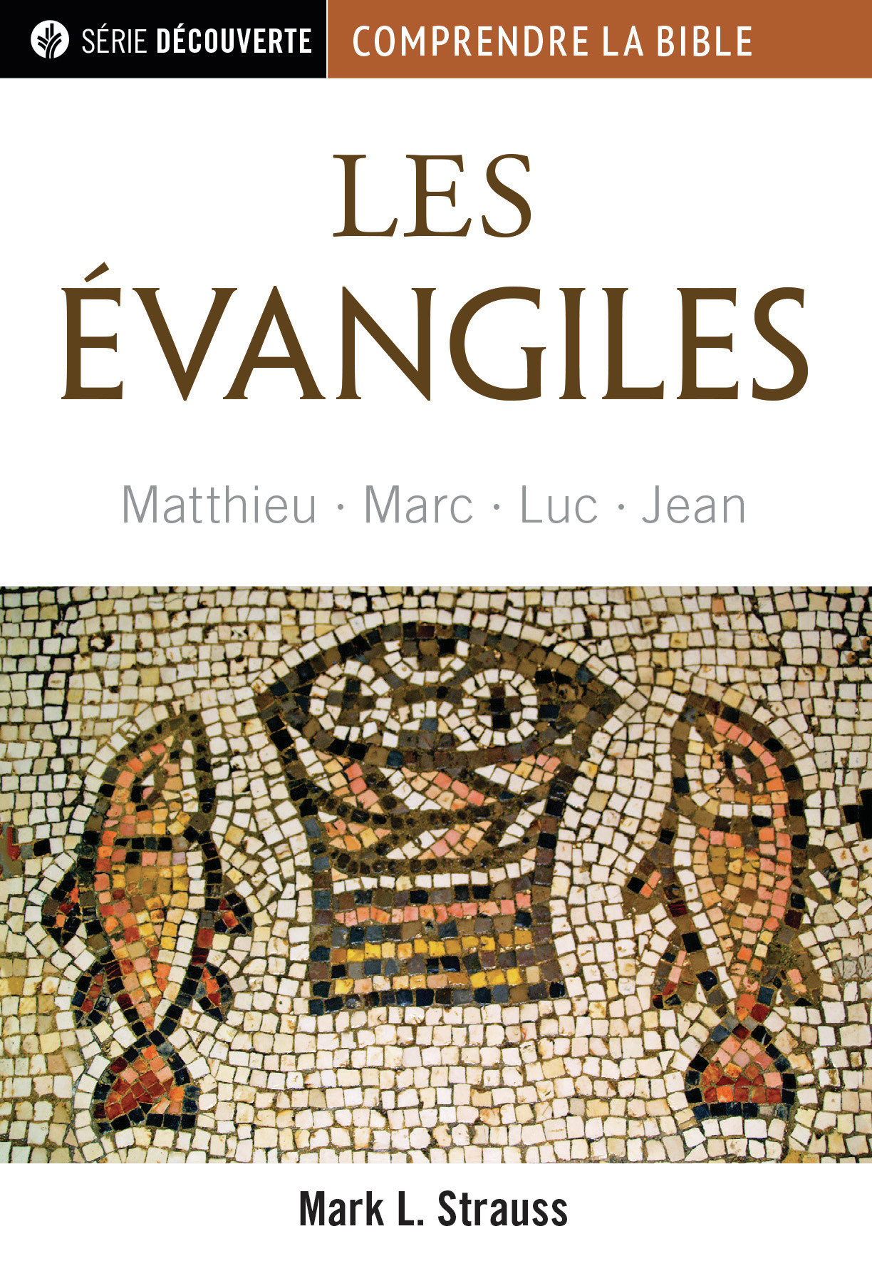 Évangiles (Les) - Matthieu, Marc, Luc, Jean [brochure NPQ série découverte]
