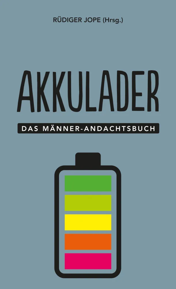 Akkulader
Das Männer-Andachtsbuch