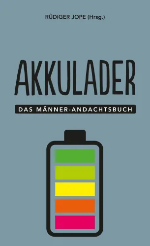 Akkulader
Das Männer-Andachtsbuch