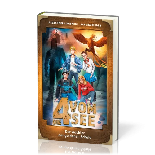 Der Wächter der goldenen Schale
Die 4 vom See - Band 4