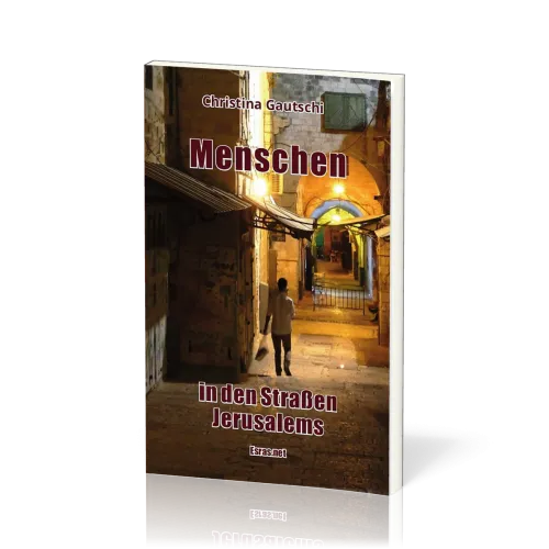 Menschen in den Strassen Jerusalems