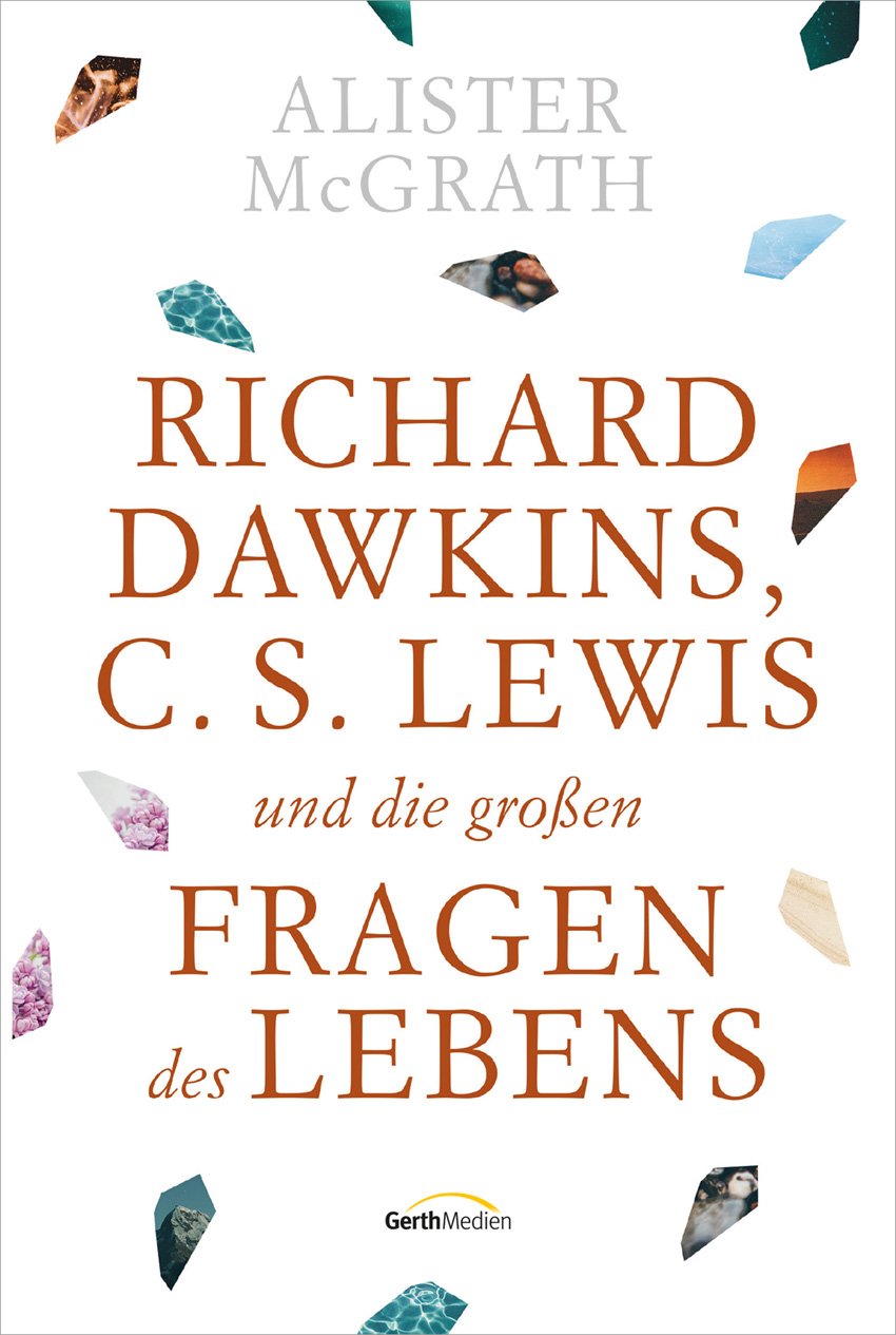 Richard Dawkins, C.S. Lewis und die grossen Fragen des Lebens