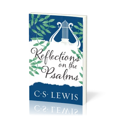 Reflections on the Psalms