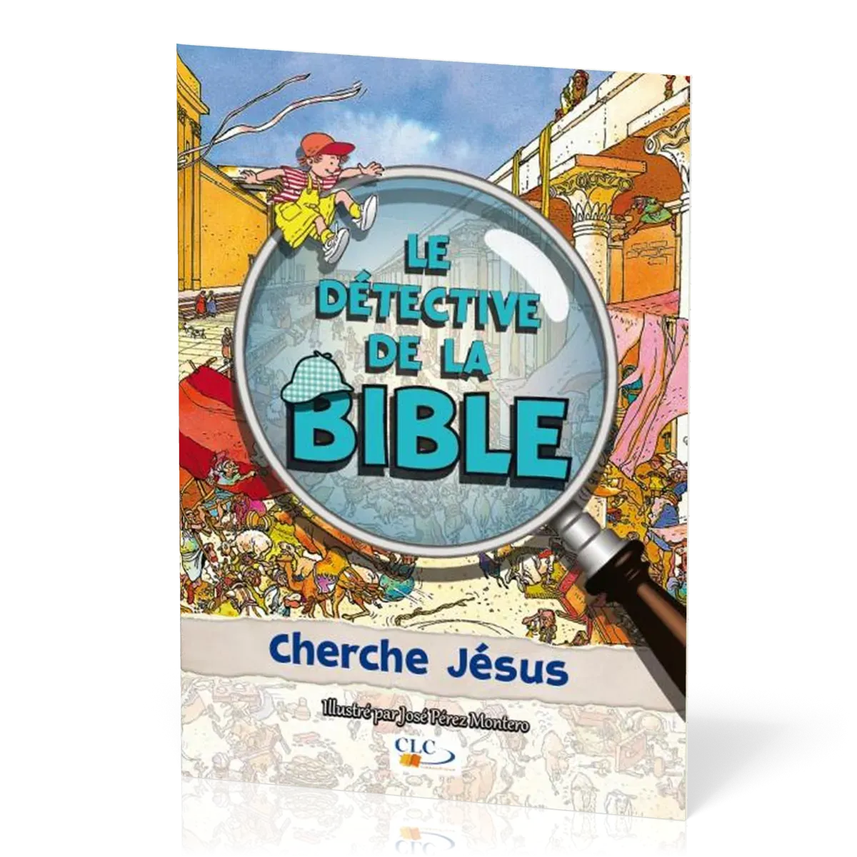 Détective de la Bible (Le) - Cherche Jésus