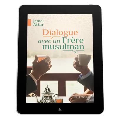 Dialogue avec un Frère musulman - EBOOK