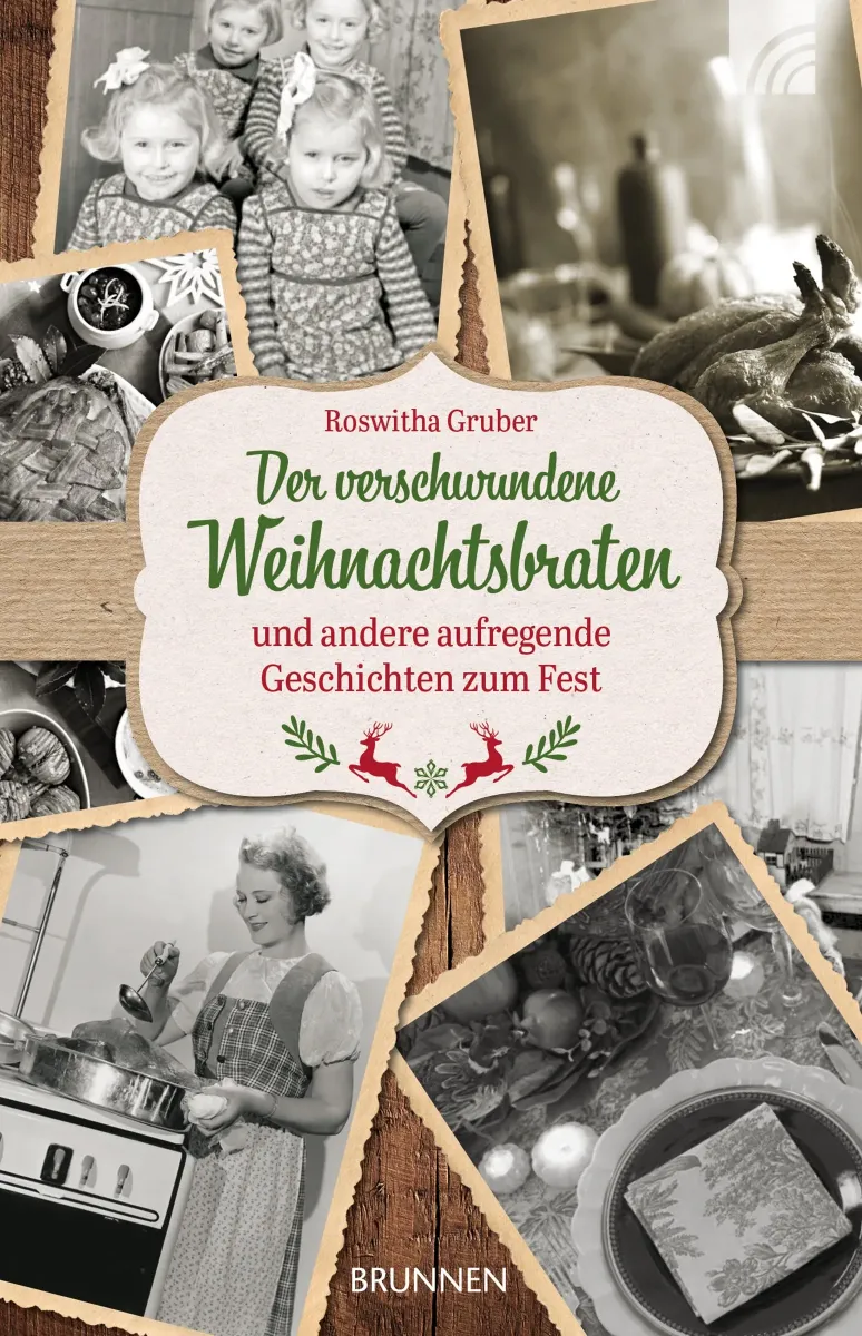 Der verschwundene Weihnachtsbraten
und andere aufregende Geschichten zum Fest