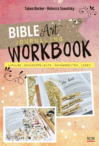 Bible Art Journaling Workbook
Impulse, Wochenprojekte, Übungsseiten und Ideen