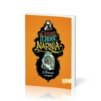 Fauteuil d'argent (Le) - Le Monde de Narnia, tome 6